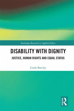 Disability with Dignity (eBook, PDF) - Barclay, Linda