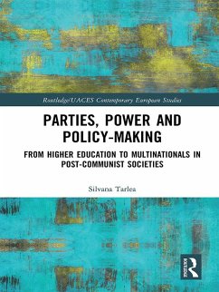 Parties, Power and Policy-making (eBook, ePUB) - Tarlea, Silvana