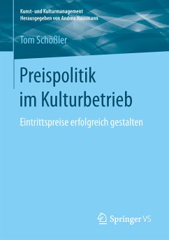 Preispolitik im Kulturbetrieb (eBook, PDF) - Schößler, Tom