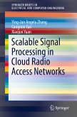 Scalable Signal Processing in Cloud Radio Access Networks (eBook, PDF)