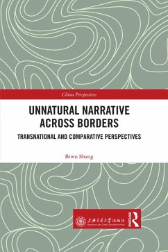 Unnatural Narrative across Borders (eBook, PDF) - Shang, Biwu