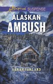 Alaskan Ambush (eBook, ePUB)