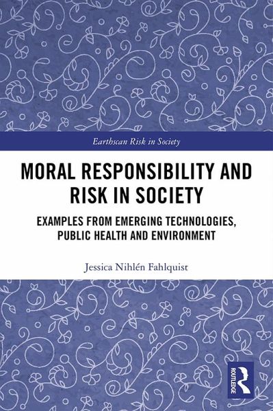 Moral Responsibility and Risk in Society (eBook, PDF)