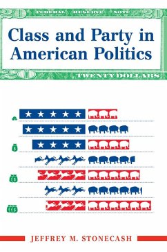 Cover Class And Party In American Politics (eBook, ePUB)