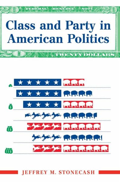 Class And Party In American Politics (eBook, ePUB) Class And Party In American Politics (eBook, ePUB)