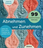 Abnehmen und Zunehmen (eBook, ePUB) Abnehmen und Zunehmen (eBook, ePUB)
