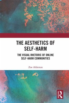 Cover The Aesthetics of Self-Harm (eBook, PDF)