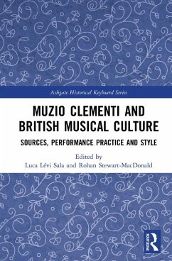 Muzio Clementi and British Musical Culture (eBook, ePUB)