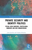 Private Security and Identity Politics (eBook, ePUB)