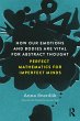 How Our Emotions and Bodies are Vital... - Bild 1