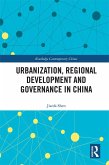 Urbanization, Regional Development and Governance in China (eBook, PDF)