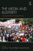 The Media and Austerity (eBook, ePUB)