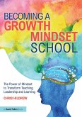 Becoming a Growth Mindset School (eBook, ePUB)