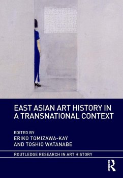 East Asian Art History in a Transnational Context (eBook, PDF)