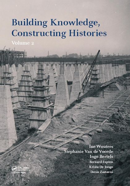 Building Knowledge, Constructing Histories, volume 2 (eBook, ePUB) Building Knowledge, Constructing Histories, volume 2 (eBook, ePUB)