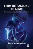 From Ultrasound to Army (eBook, PDF)