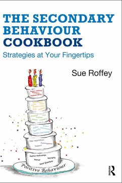 The Secondary Behaviour Cookbook (eBook, PDF) - Roffey, Sue