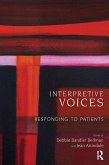 Interpretive Voices (eBook, ePUB) Interpretive Voices (eBook, ePUB)
