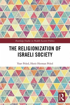 Cover The Religionization of Israeli Society (eBook, ePUB)