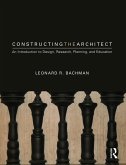 Constructing the Architect (eBook, PDF)