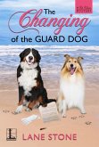 Changing of the Guard Dog (eBook, ePUB)