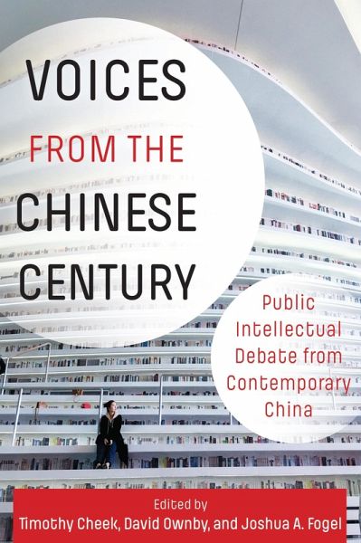 Voices from the Chinese Century (eBook, ePUB) Voices from the Chinese Century (eBook, ePUB)
