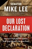 Our Lost Declaration (eBook, ePUB)