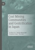 Coal Mining Communities and Gentrification in Japan (eBook, PDF)