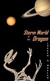 Storm World of the Dragon (Dragon World, #3) (eBook, ePUB)