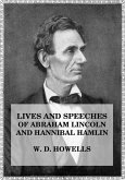 Lives and Speeches of Abraham Lincoln and Hannibal Hamlin (eBook, ePUB)