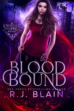 Blood Bound: A Lowrance Vampires Novel (eBook, ePUB) - Blain, R. J.