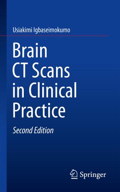 Brain CT Scans in Clinical Practice (eBook, PDF) - Igbaseimokumo, Usiakimi