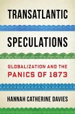 Transatlantic Speculations (eBook, ePUB)