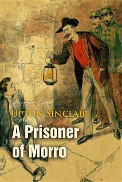 Prisoner of Morro (eBook, PDF) - Sinclair, Upton