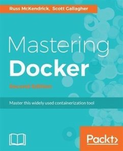 Cover Mastering Docker - Second Edition (eBook, PDF)