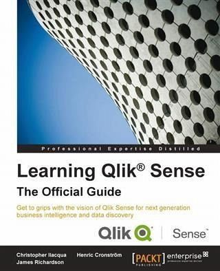 Learning Qlik(R) Sense: The Official Guide (eBook, PDF)