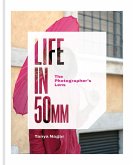 Life in 50mm: The Photographer's Lens (eBook, ePUB)