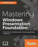 Mastering Windows Presentation Foundation (eBook, PDF)