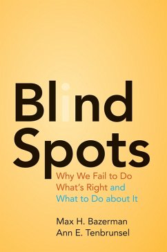 Blind Spots (eBook, ePUB) - Bazerman, Max H.
