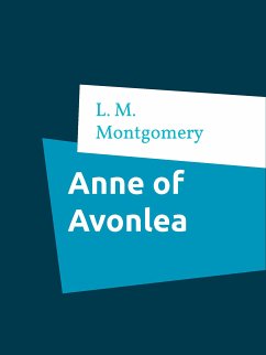 Anne of Avonlea (eBook, ePUB)