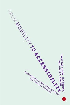 From Mobility to Accessibility (eBook, ePUB) From Mobility to Accessibility (eBook, ePUB)