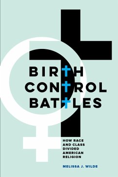 Birth Control Battles (eBook, ePUB) - Wilde, Melissa J.