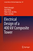 Electrical Design of a 400 kV Composite Tower (eBook, PDF)