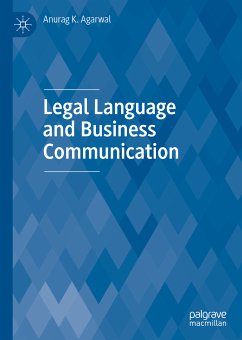 Legal Language and Business Communication (eBook, PDF) - Agarwal, Anurag K.