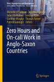 Zero Hours and On-call Work in Anglo-Saxon Countries (eBook, PDF)