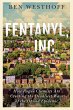 Fentanyl, Inc. (eBook, ePUB) - Bild 1