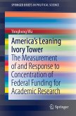 America's Leaning Ivory Tower (eBook, PDF)