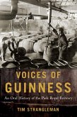 Voices of Guinness (eBook, ePUB)