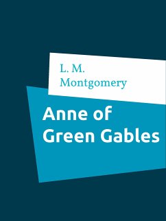 Anne of Green Gables (eBook, ePUB)