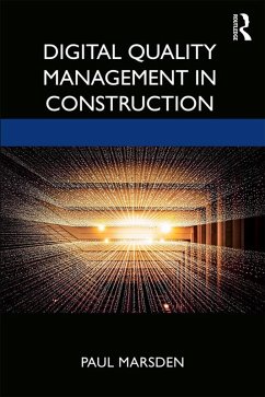 Digital Quality Management in Construction (eBook, ePUB) Cover Digital Quality Management in Construction (eBook, ePUB)